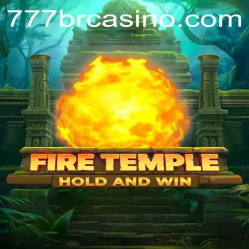 FireTemple: The Adventure Awaits with 777PH